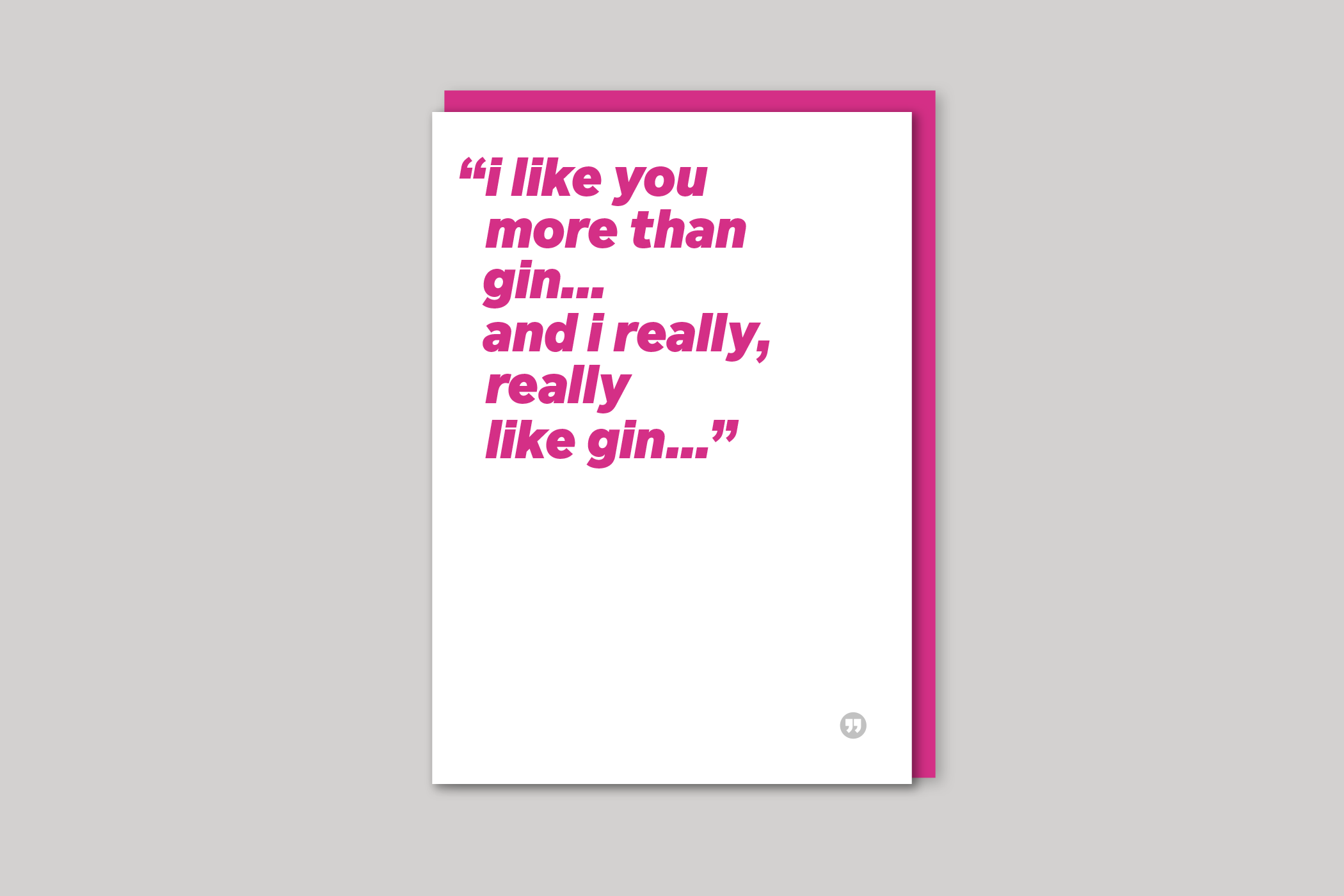 I Like You funny quotation from Quotecards range of cards by Icon, back page.