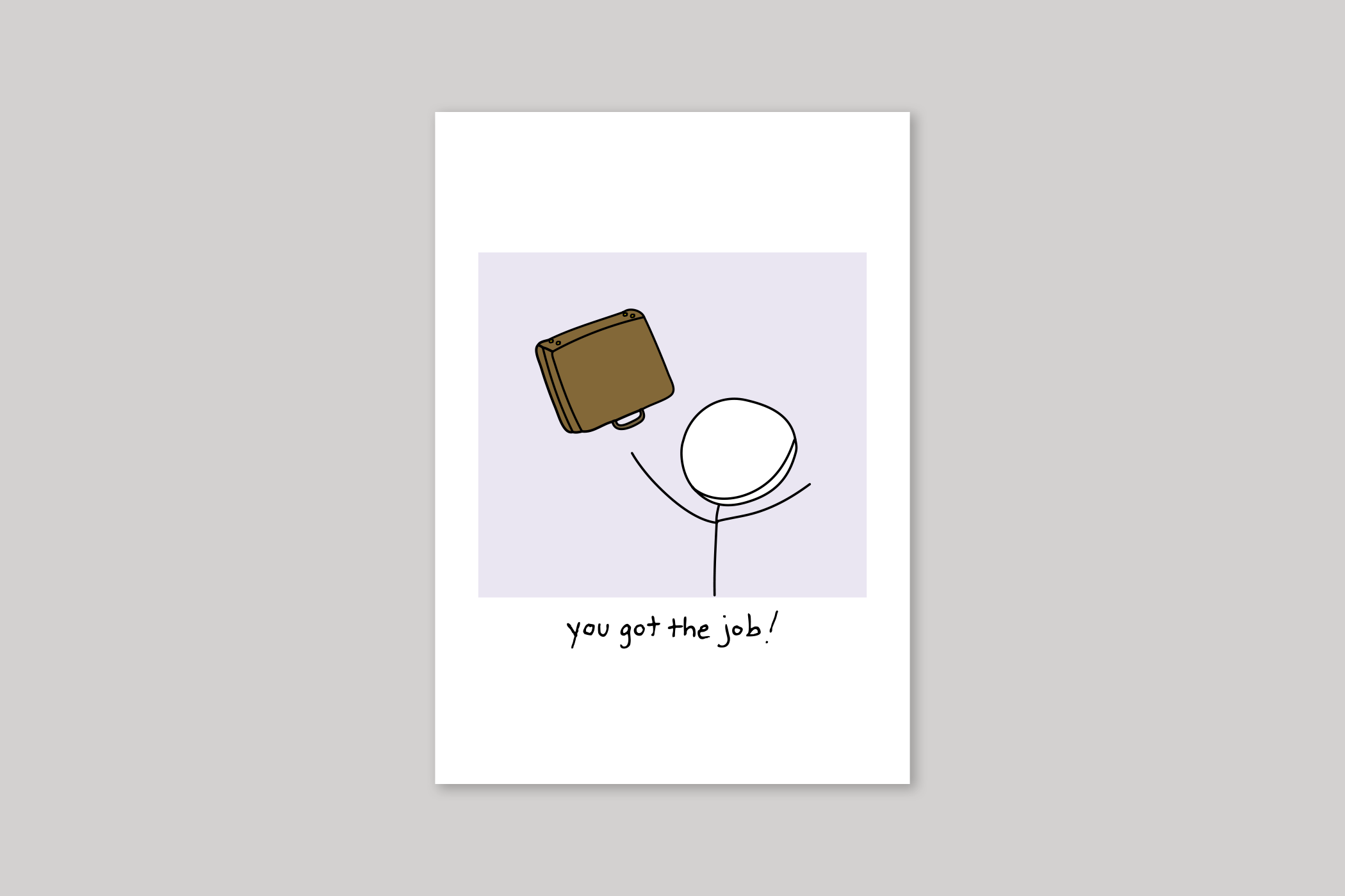 You Got The Job! new job card humorous illustration from Mean Cards range of greeting cards by Icon.