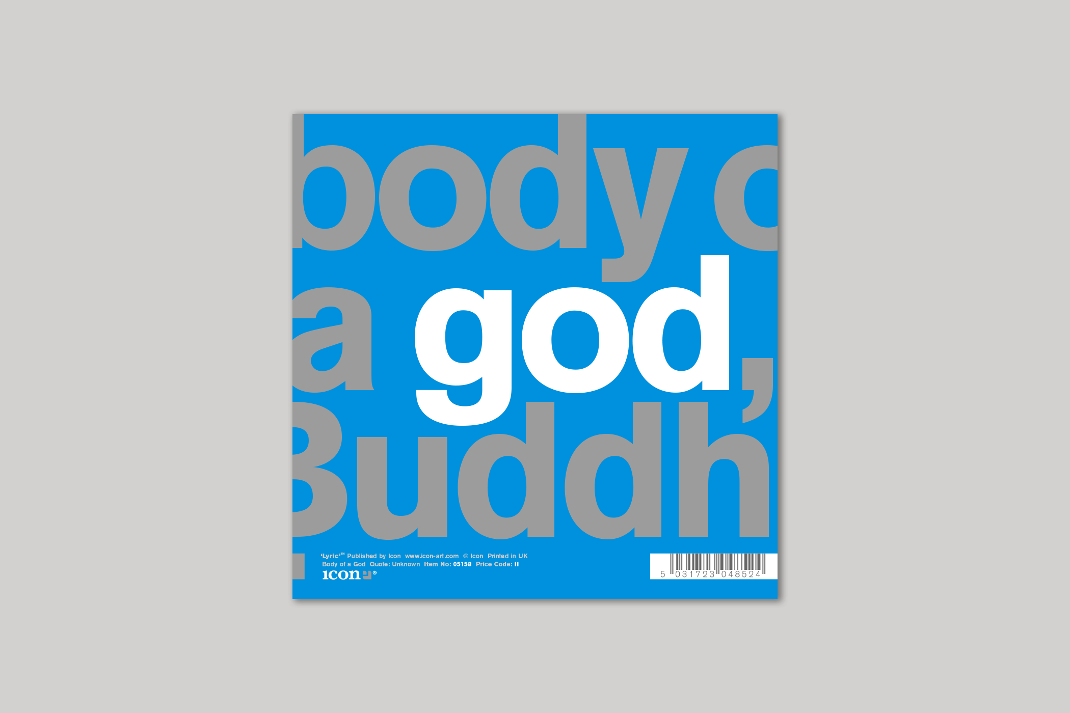 Body Of A God from Lyric range of quotation cards by Icon, with envelope.