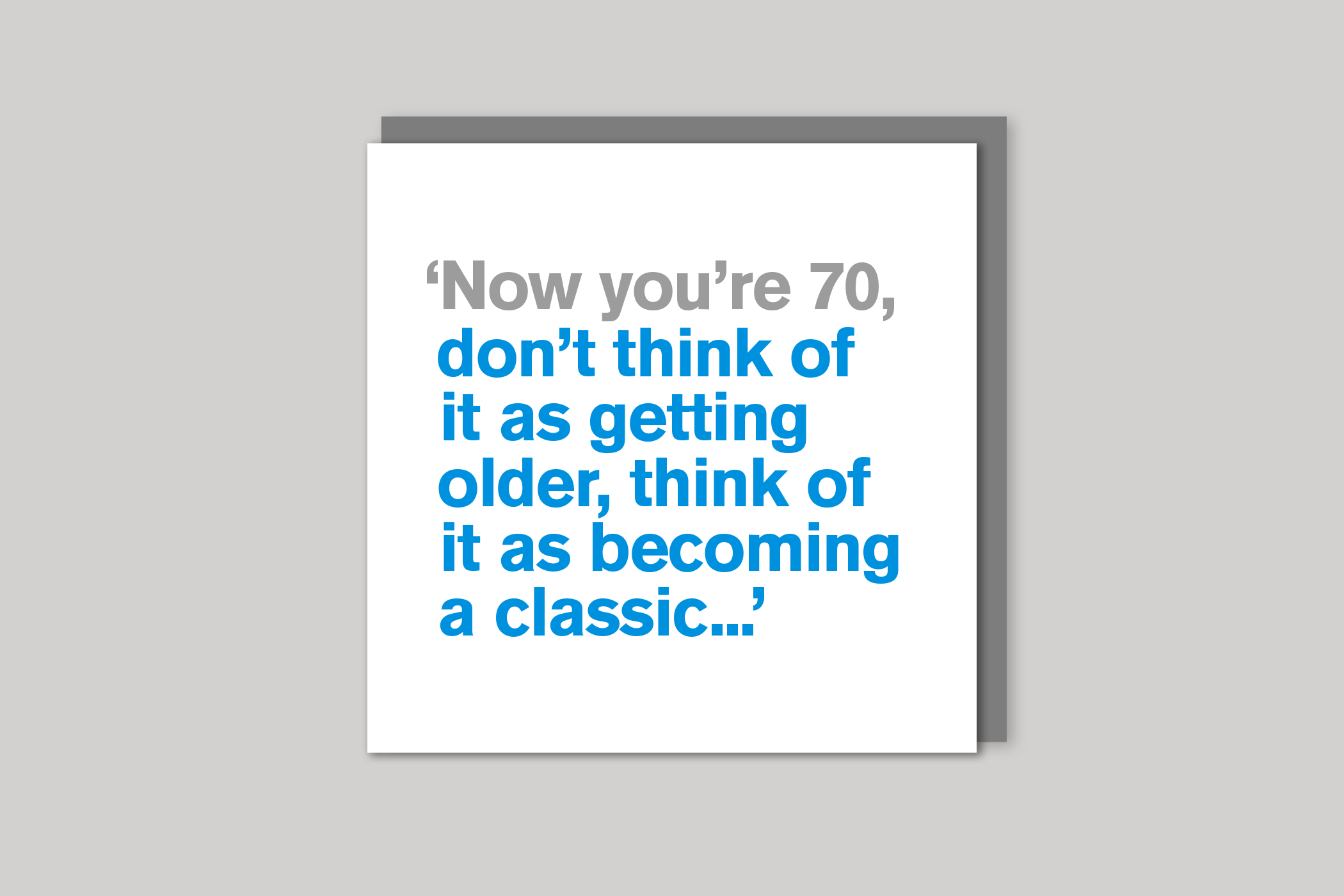 Becoming a Classic   70th card from Lyric range of quotation cards by Icon, back page.
