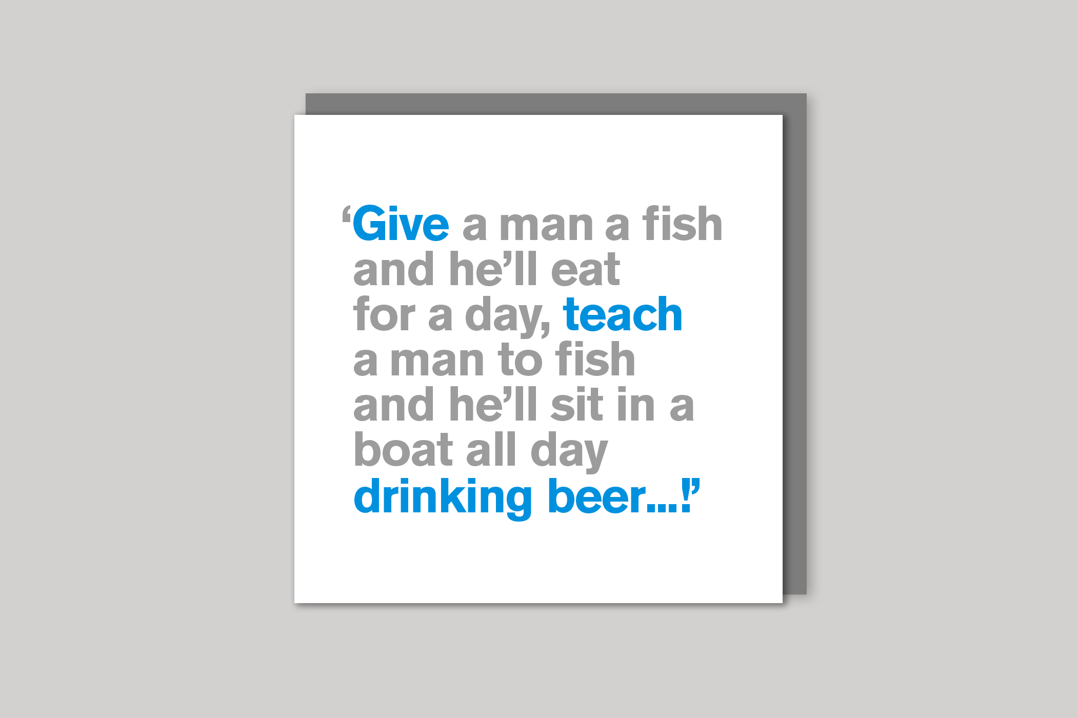 Give a Man a Fish from Lyric range of quotation cards by Icon, back page.