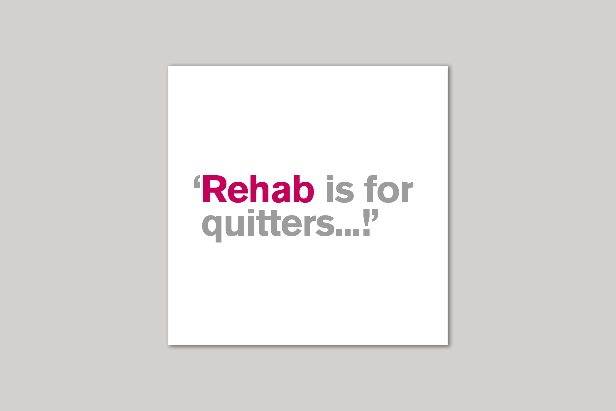 Rehab from Lyric range of quotation cards by Icon.