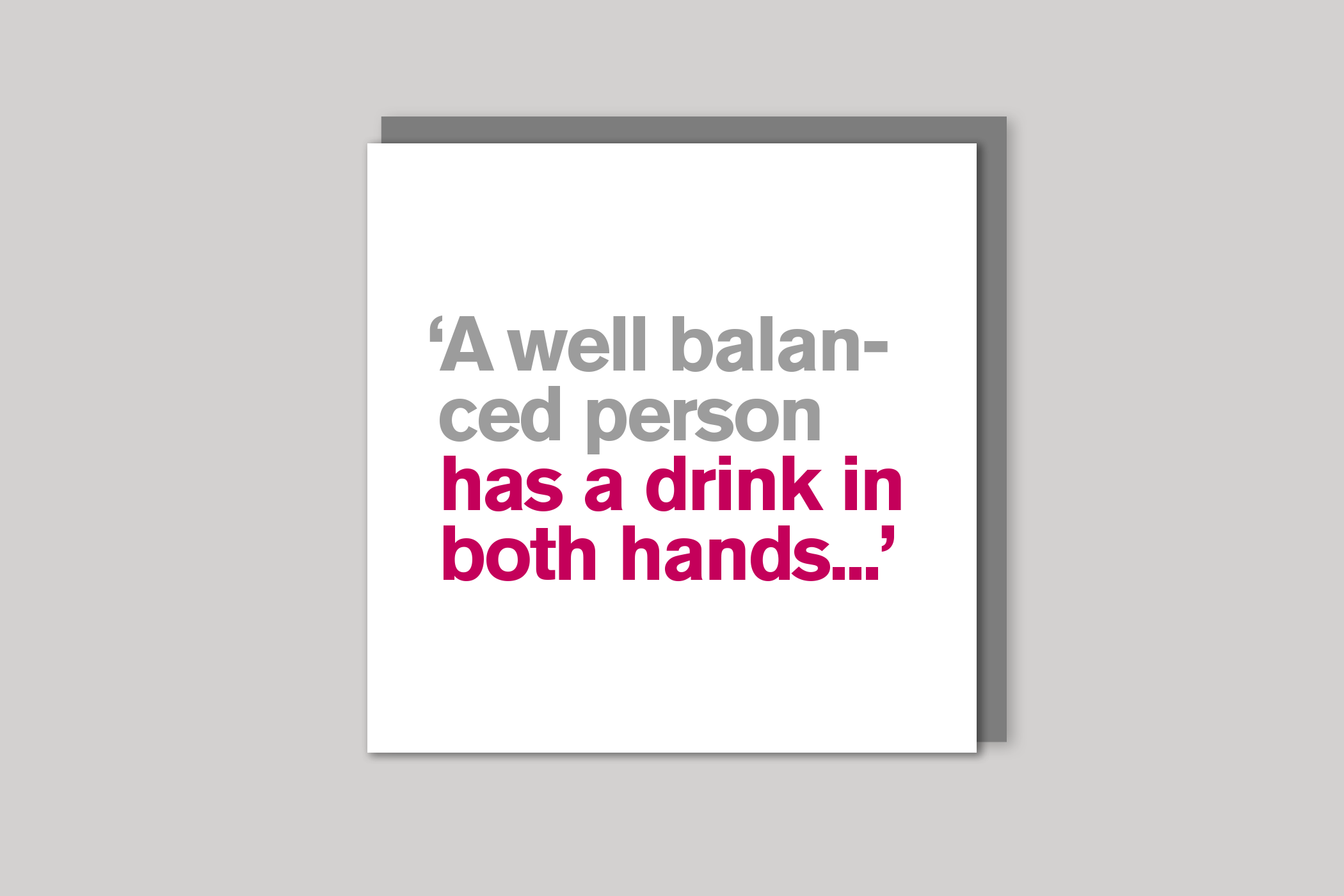 A Well Balanced Person from Lyric range of quotation cards by Icon, back page.