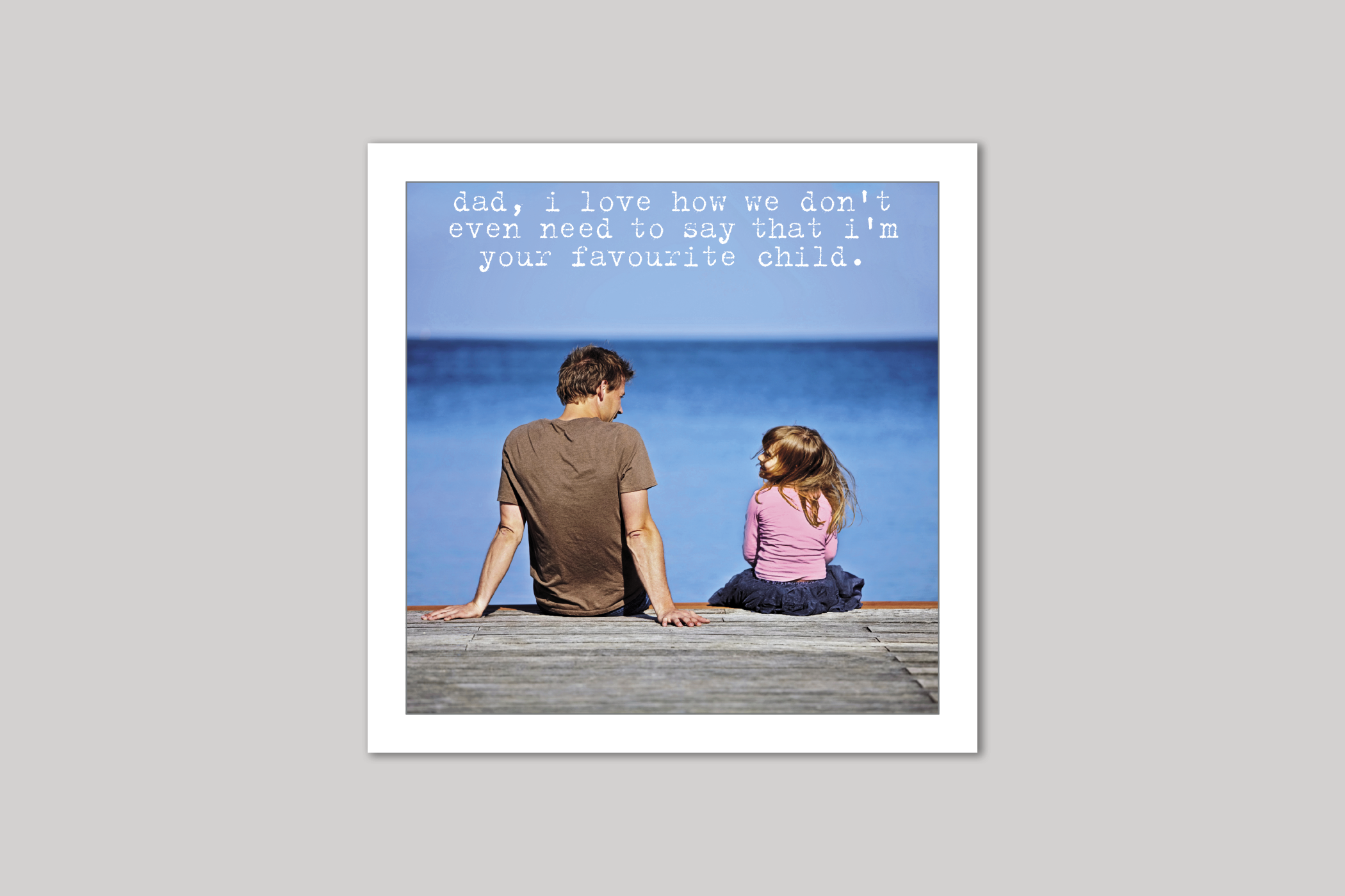 Favourite Child dad card from Life Is Sweet range of greeting cards by Icon.