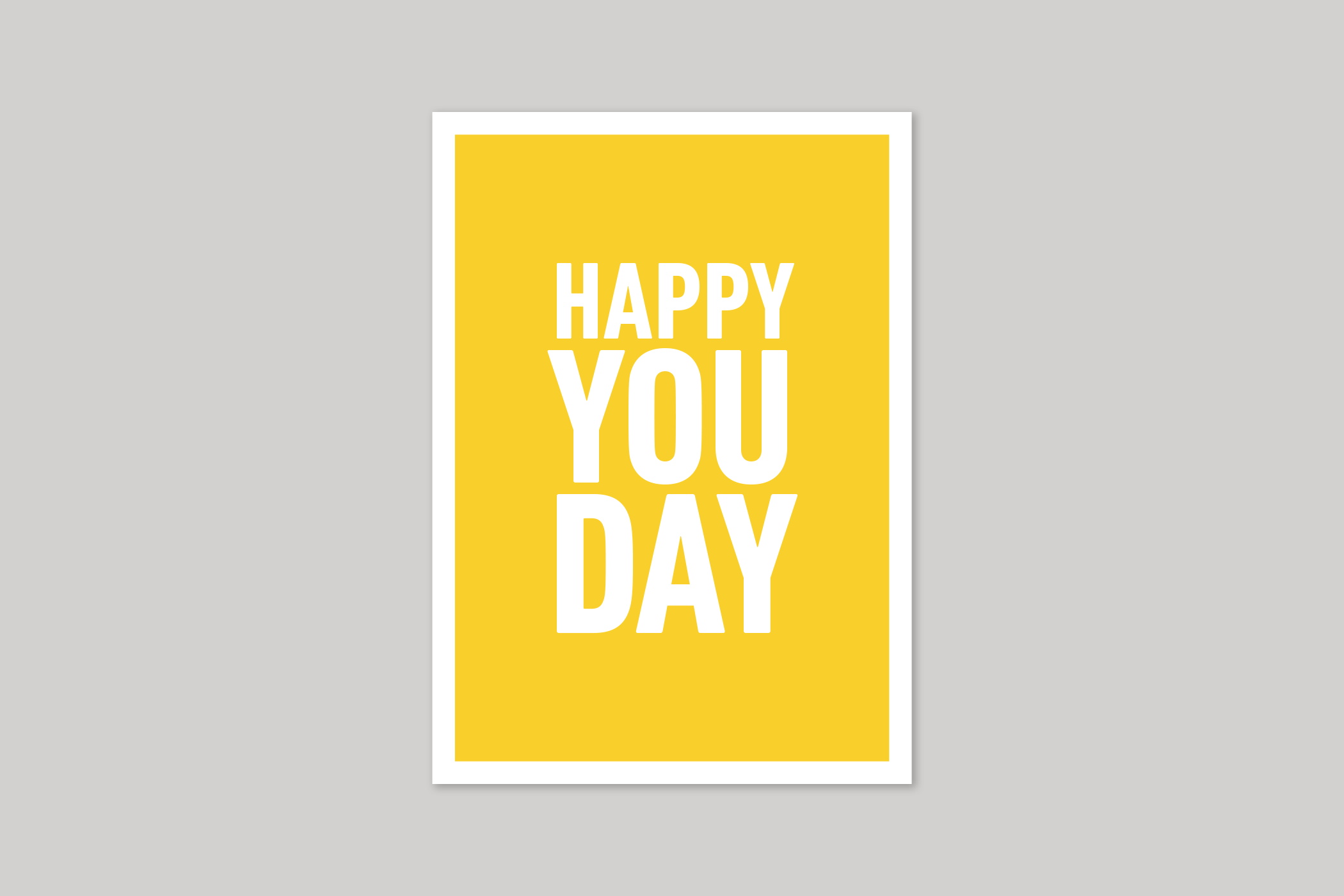 Happy You Day typographic greeting card from Yes No Maybe range by Icon.