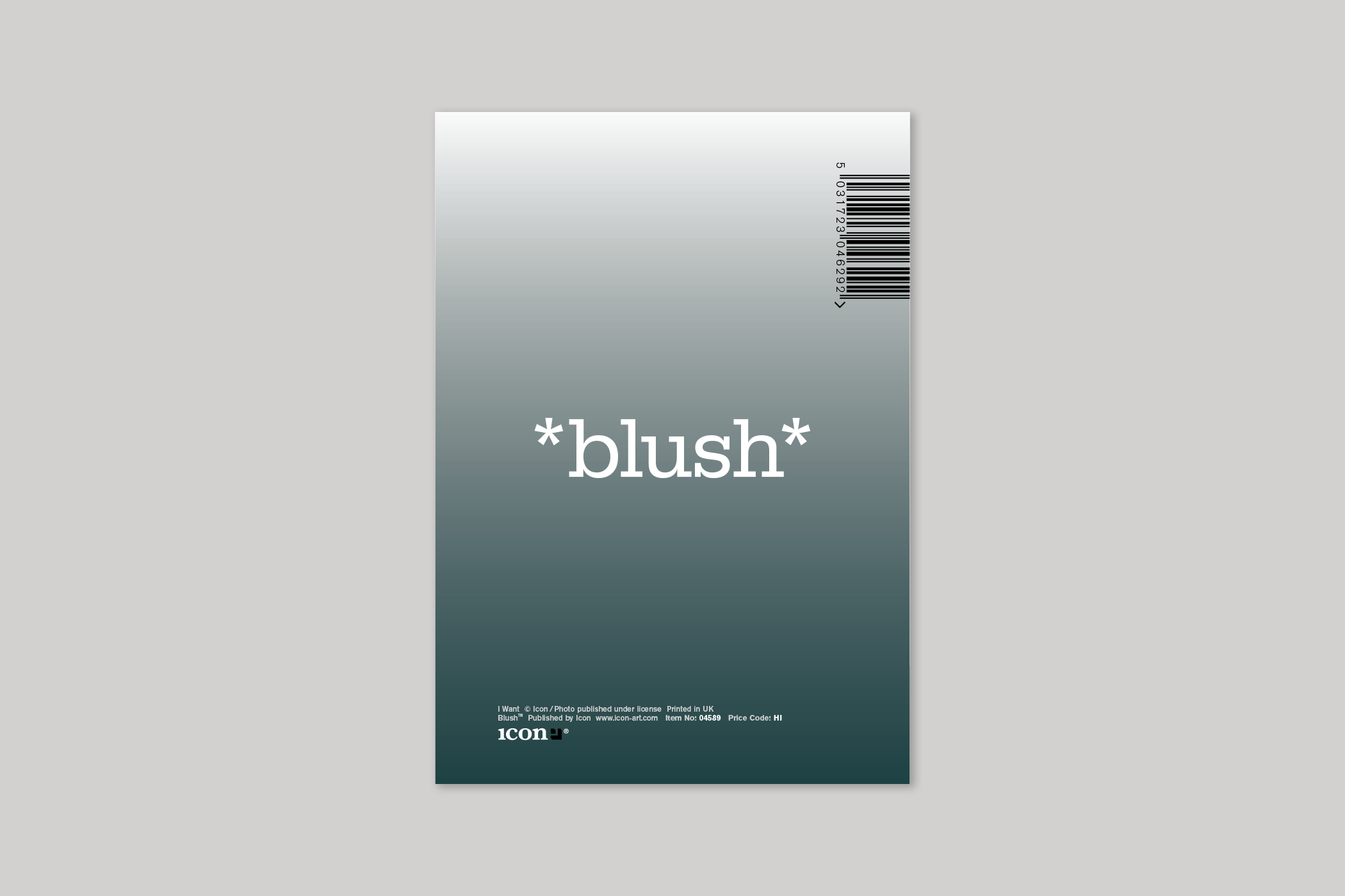 I Want from Blush humour range of greeting cards by Icon, with envelope.