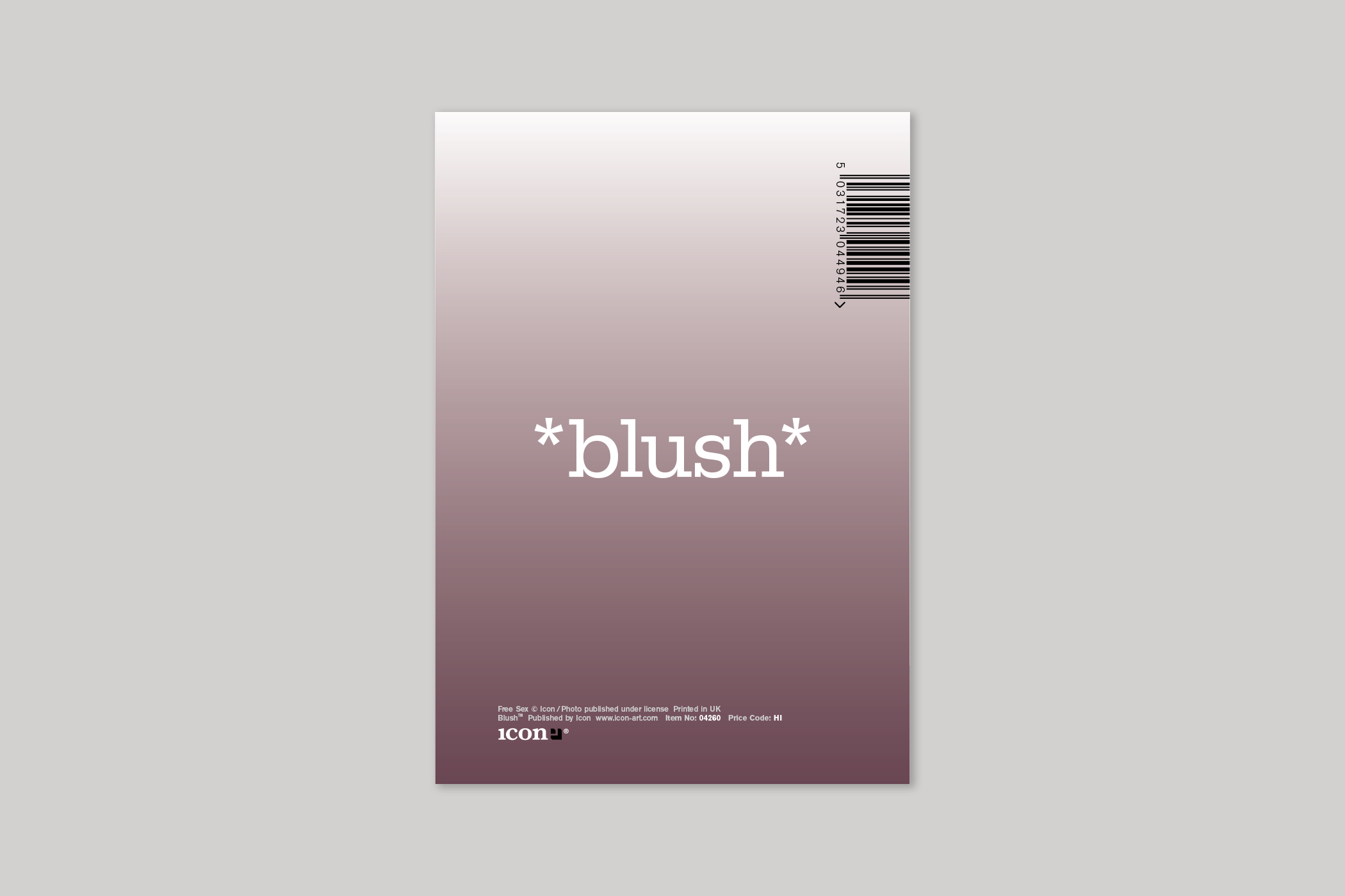Free Sex from Blush humour range of greeting cards by Icon, with envelope.