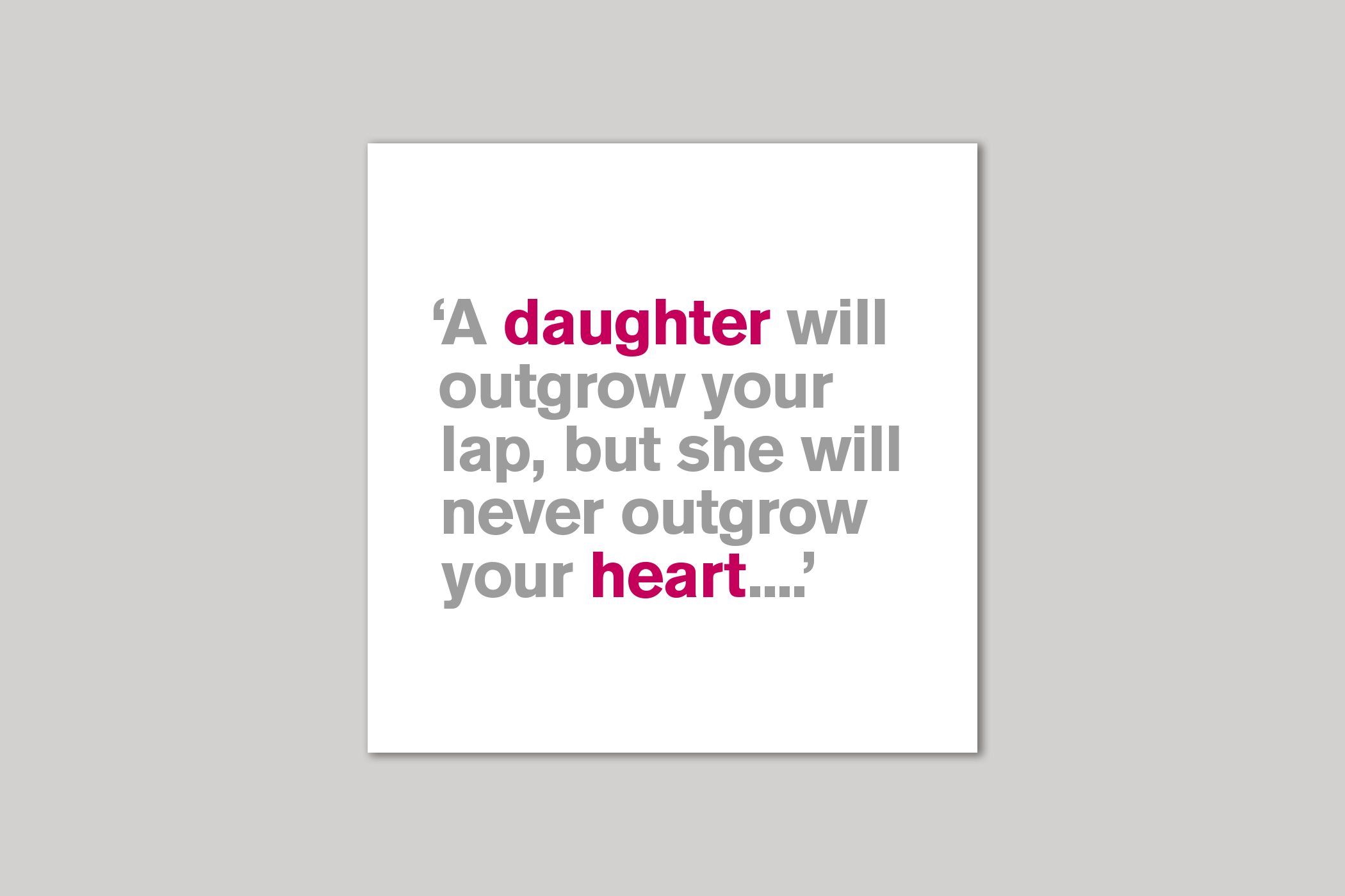 Daughters daughter card from Lyric range of quotation cards by Icon.