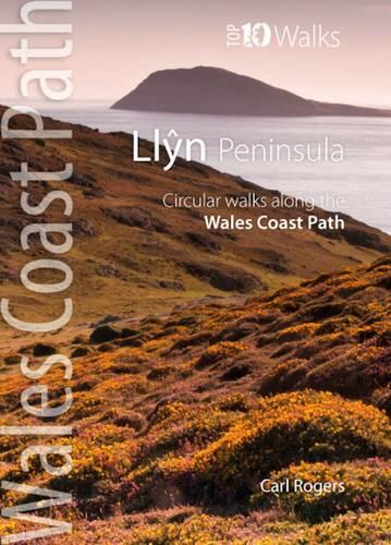 Llŷn Peninsula: Circular Walks Along the Wales Coast Path