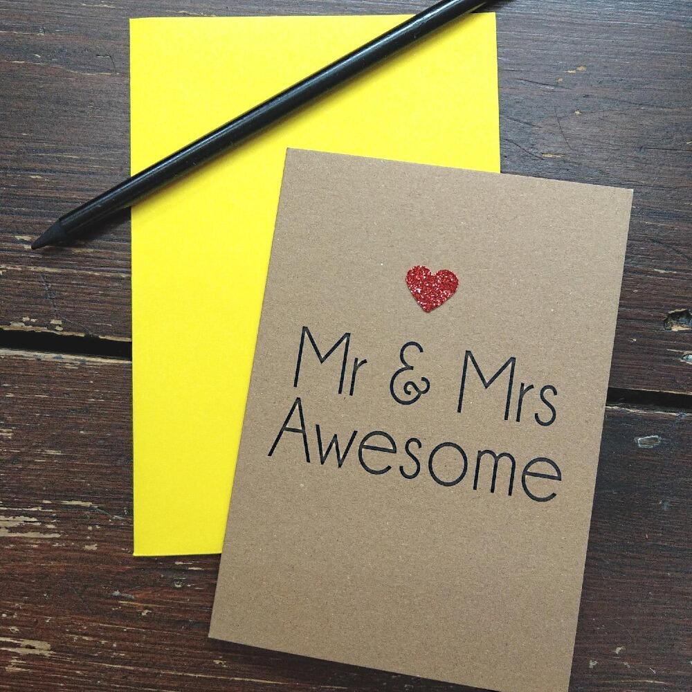 Bettie Confetti Mr & Mrs Awesome Wedding Engagement Greetings Card