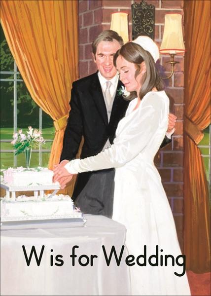 W is for Wedding