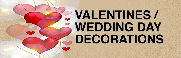Valentines  / Wedding Day Decorations