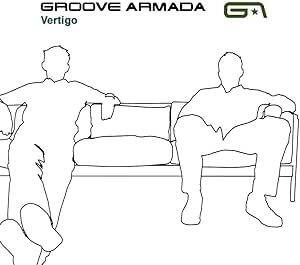 Groove Armada - Vertigo