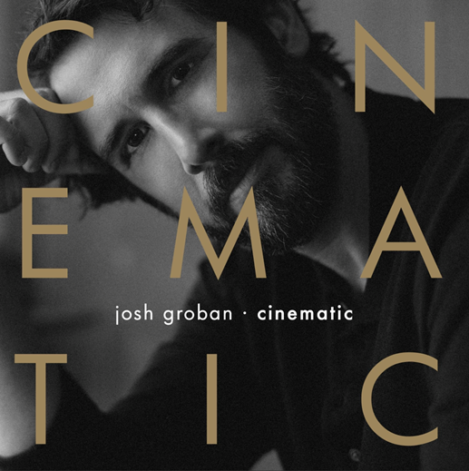 JOSH GROBAN - Cinematic - Vinyl LP