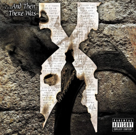 DMX - And Then There Was X