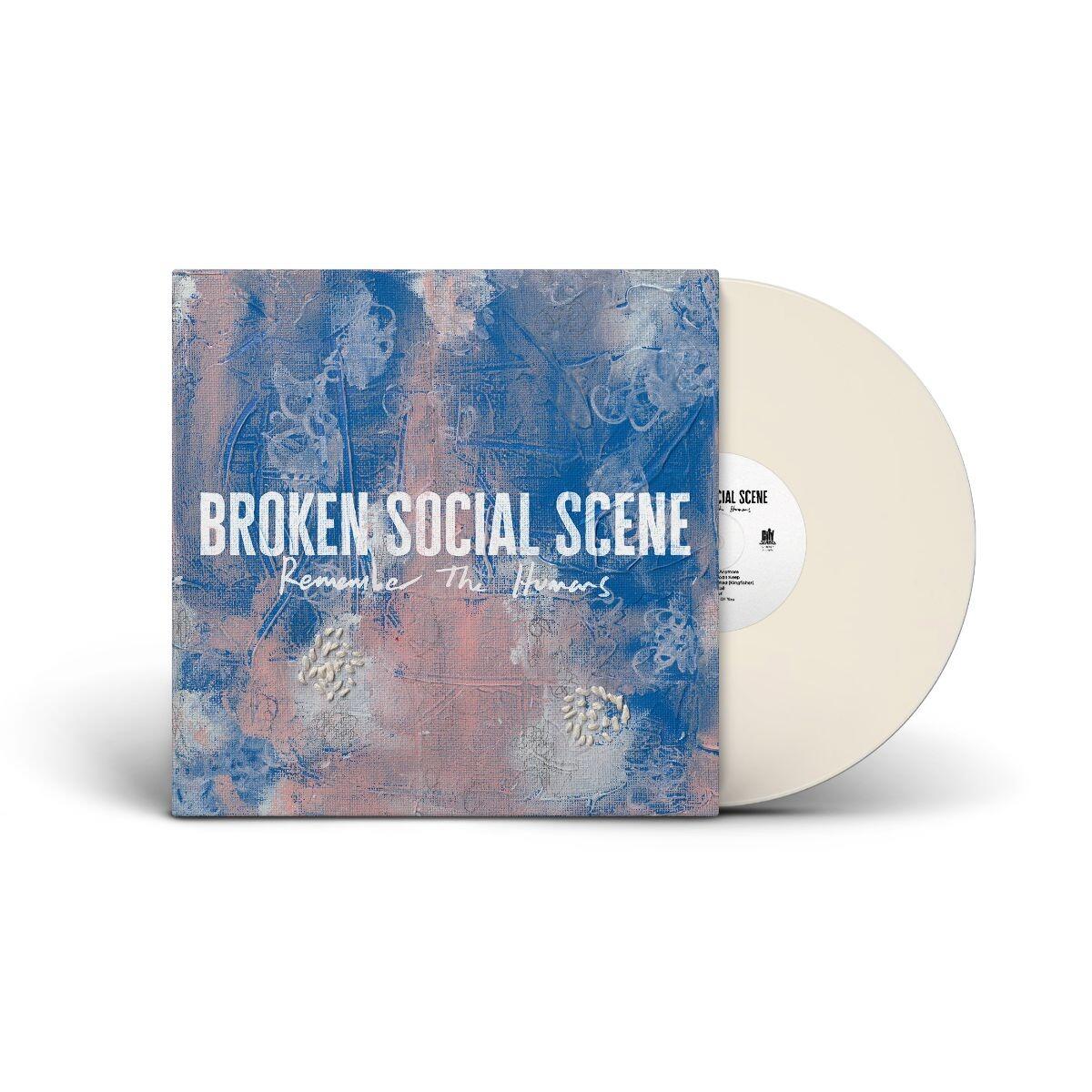 BROKEN SOCIAL SCENE - Remember The Humans - Vinyl LP