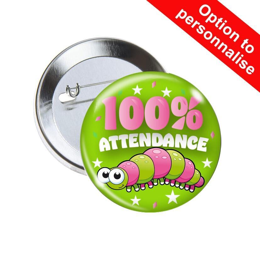 School Badges | 100% Attendance, Cute Caterpillar Design Award Pin Badges x10.