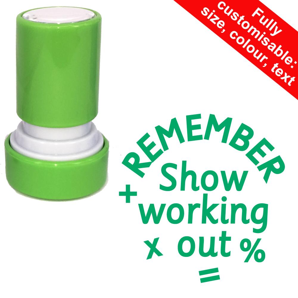 Teacher Stampers | Remember to show working out Teacher Stamp