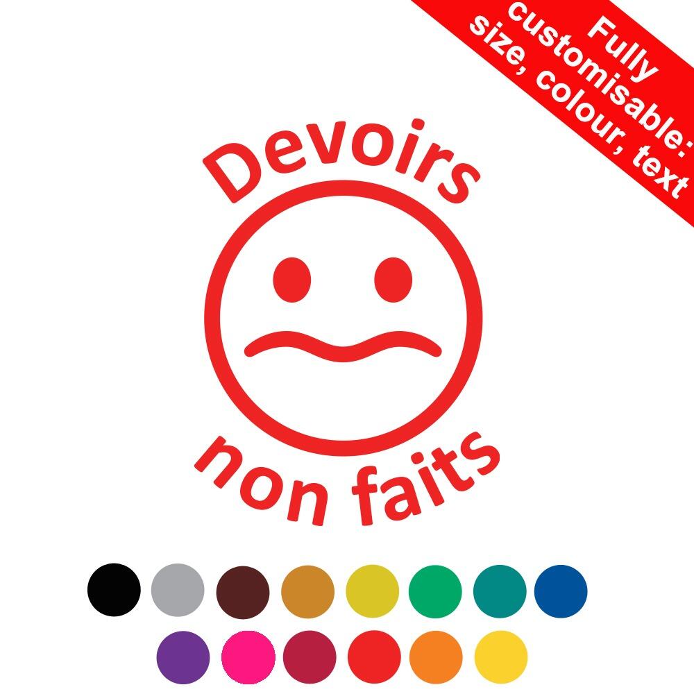 Teacher Stamps | Devoirs non fait French Language School Stamp. 22mm. Customisable Text/Colour/Size.