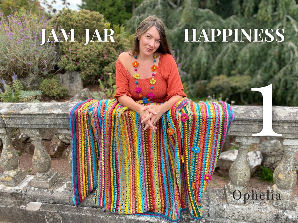 Jam Jar Happiness Blanket CAL WEEK 1