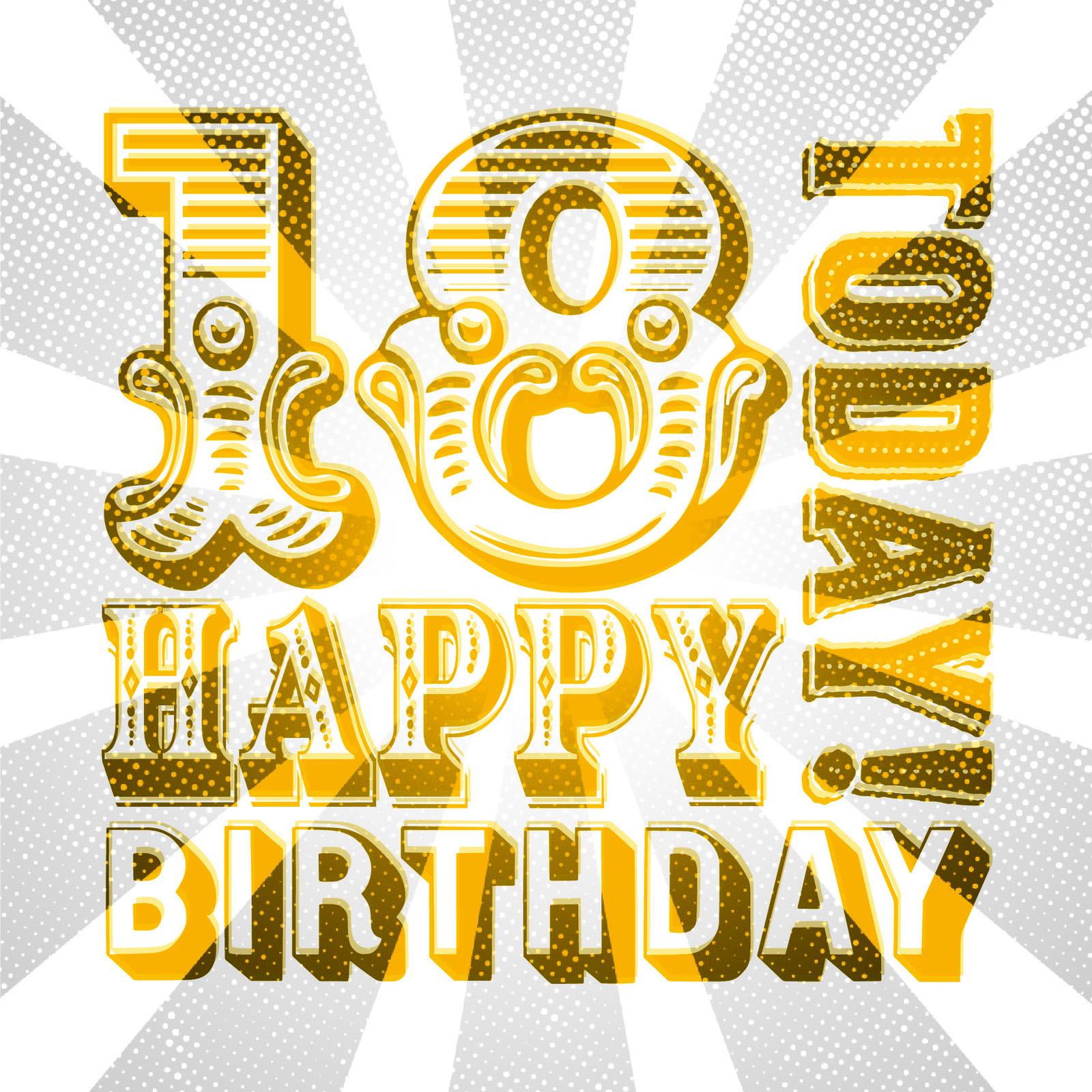 circus-style mix and match typography that reads 18 today happy birthday in yellow with a grey-coloured distressed starburst background