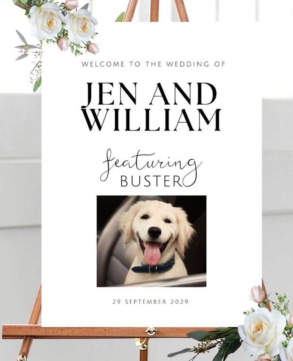 Welcome to the wedding starring the dog sign