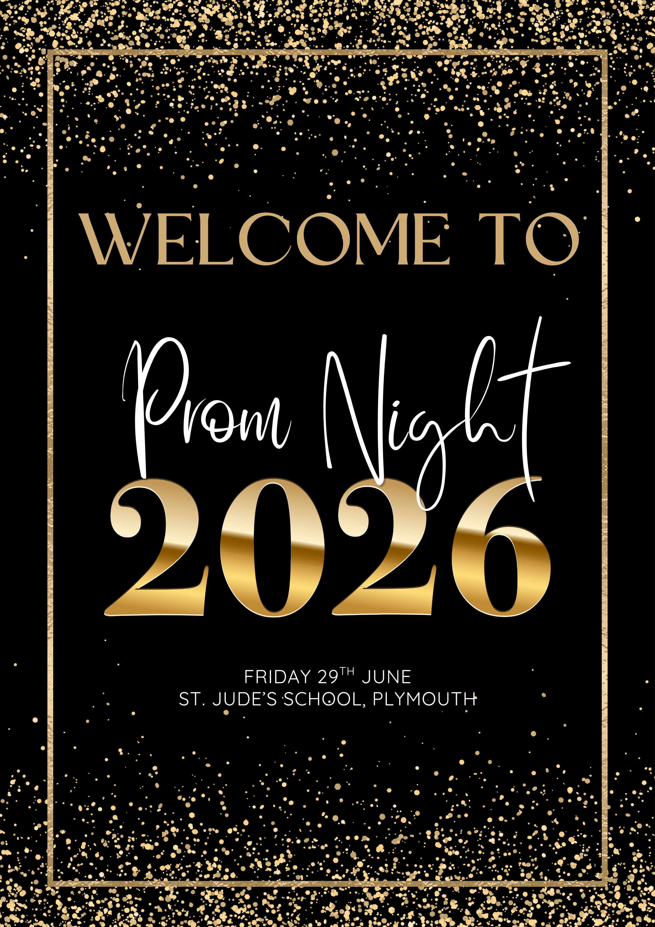 Prom Time. Sign Prom Welcome Sign