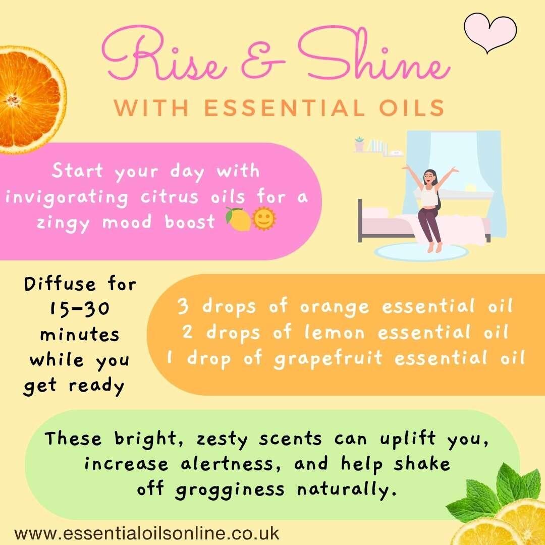 Rise and shine - uplifting essential oils