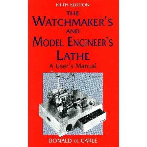 WATCHMAKER'S & MODEL ENGINEER'S LATHE