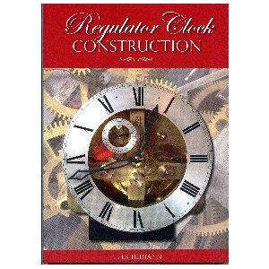 REGULATOR CLOCK CONSTRUCTION - By Peter Heimann