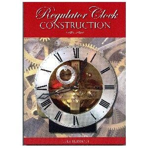 REGULATOR CLOCK CONSTRUCTION - By Peter Heimann