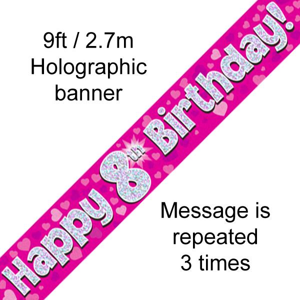 9ft Banner Happy 8th Birthday Pink Holographic