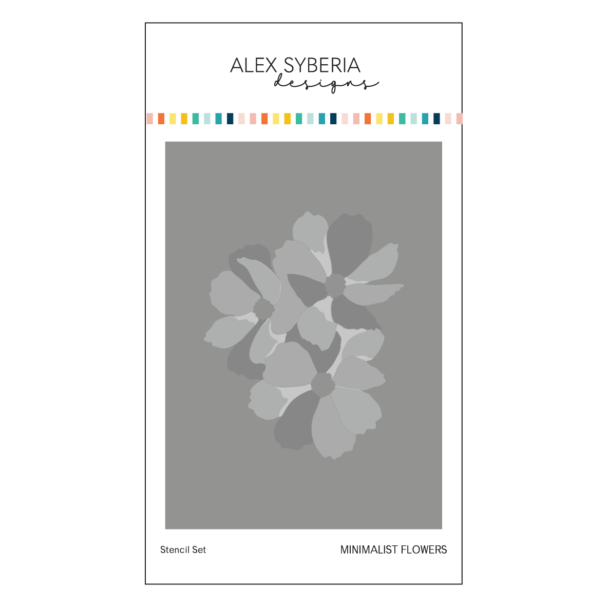 Alex Syberia Designs- Minimalist Flowers Stencil Set