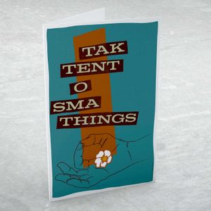 Tak Tent o Sma Things Greeting Card from an original painting by artist Stewart Bremner