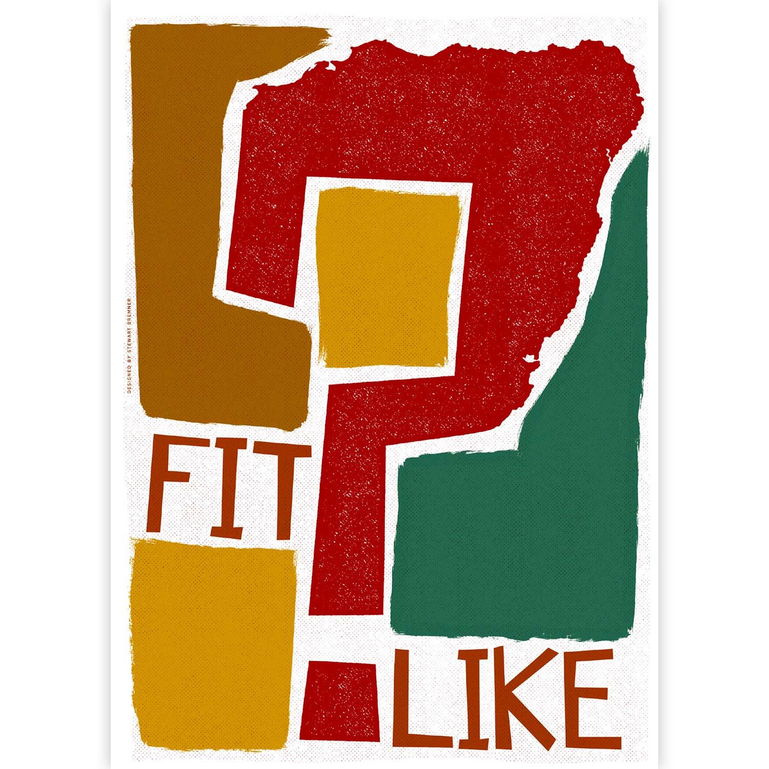 Fit Like by Stewart Bremner