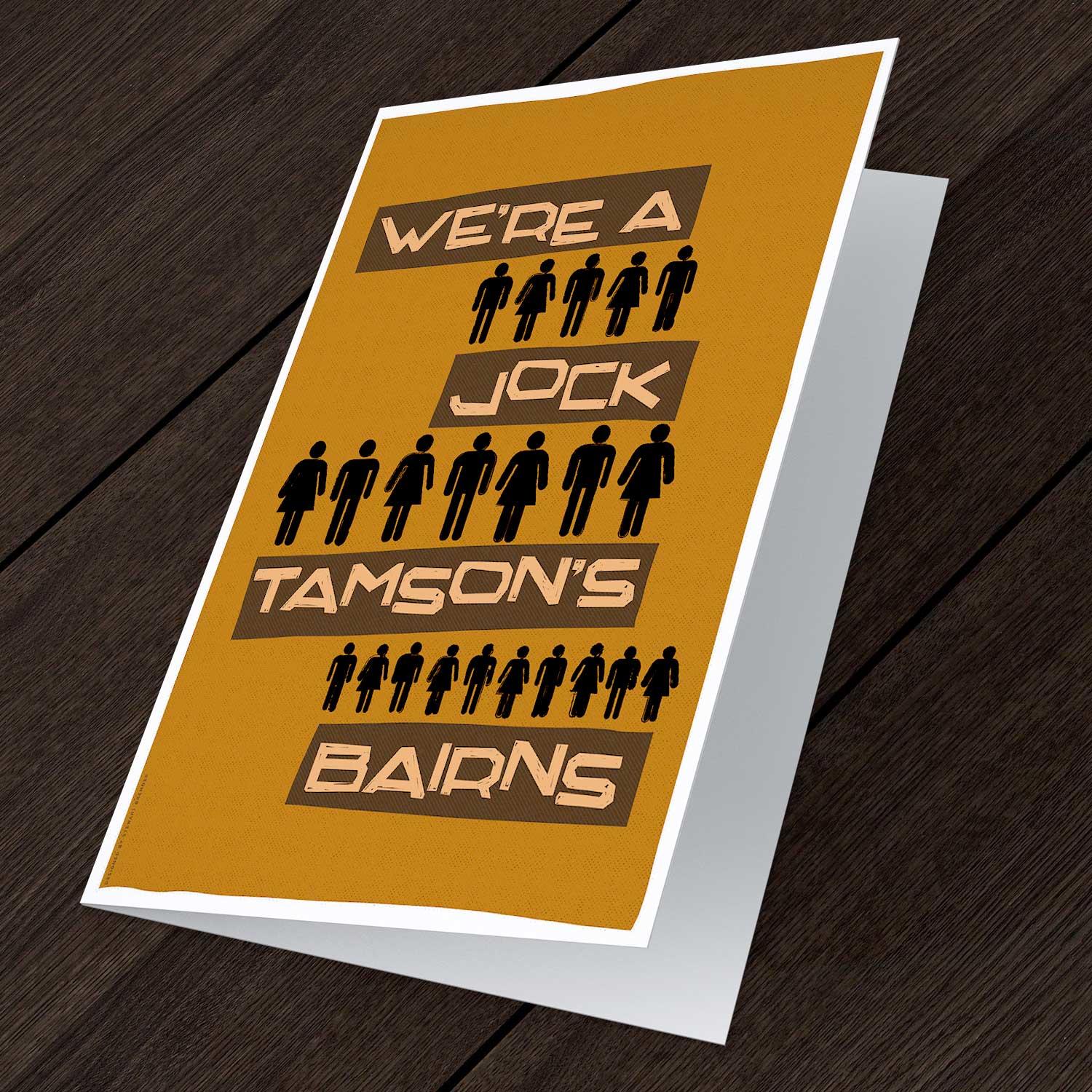 We're a Jock Tamson's Bairns Greeting Card from an original painting by artist Stewart Bremner