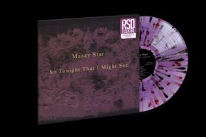 "Mazzy Star So Tonight That I Might See violet smoke with purple and black splatter vinyl – features Fade Into You