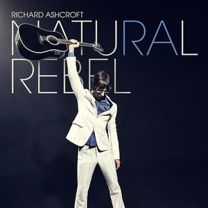 RICHARD ASHCROFT – Natural Rebel (Limited Edition Blue Vinyl)