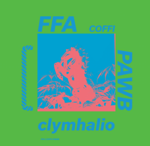 FFA COFFI PAWB - Cymhalio - Welsh Store Pink Vinyl Exclusive