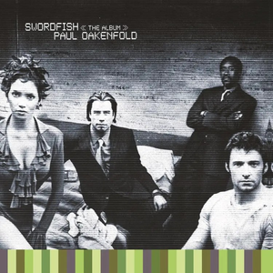 PAUL OAKENFOLD - Swordfish The Album 3 LP Green
