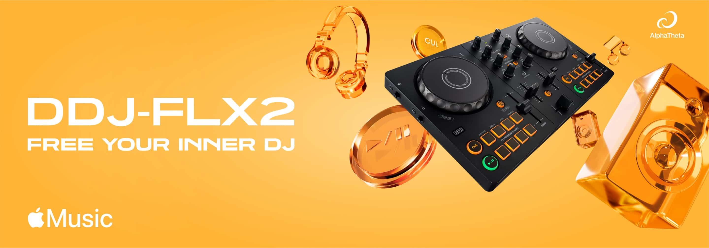 DDJ-FLX2 - Free Your Inner DJ