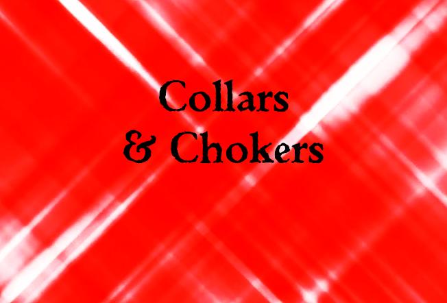 Collars & Chokers