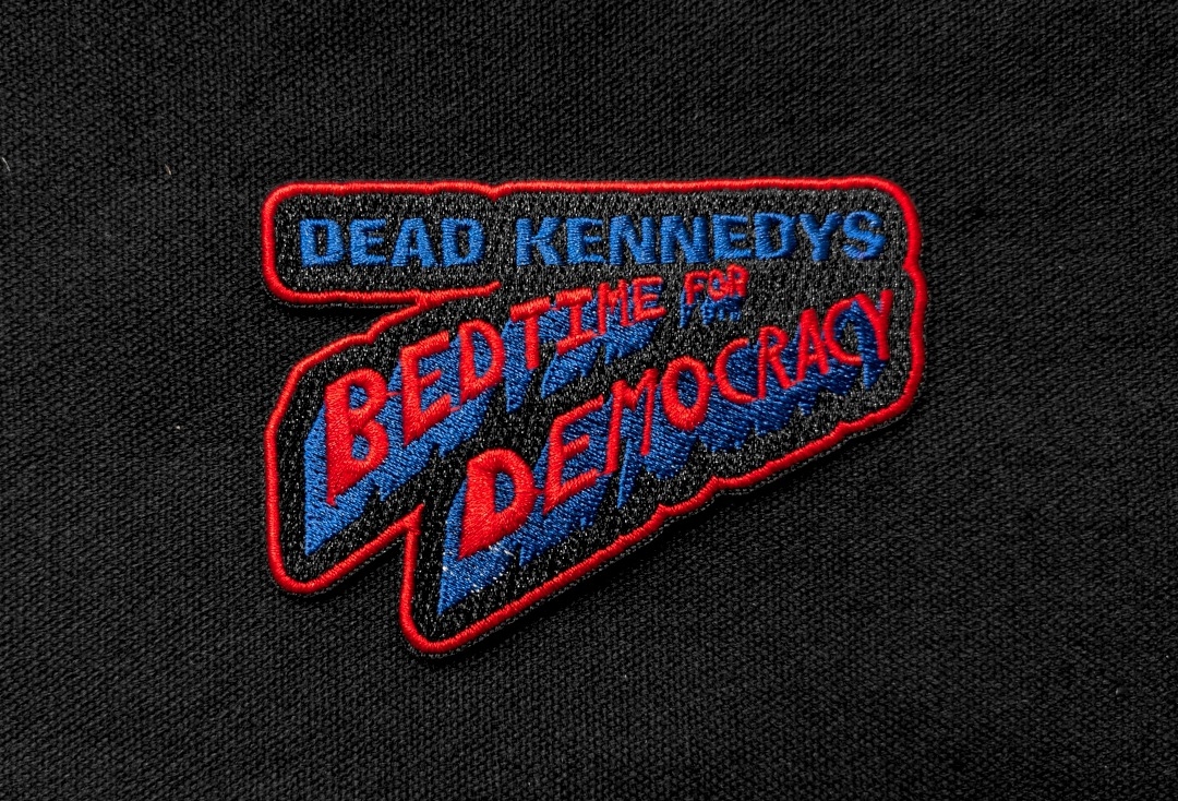 Dead Kennedys - Bedtime For Democracy Iron On Embroidered Patch