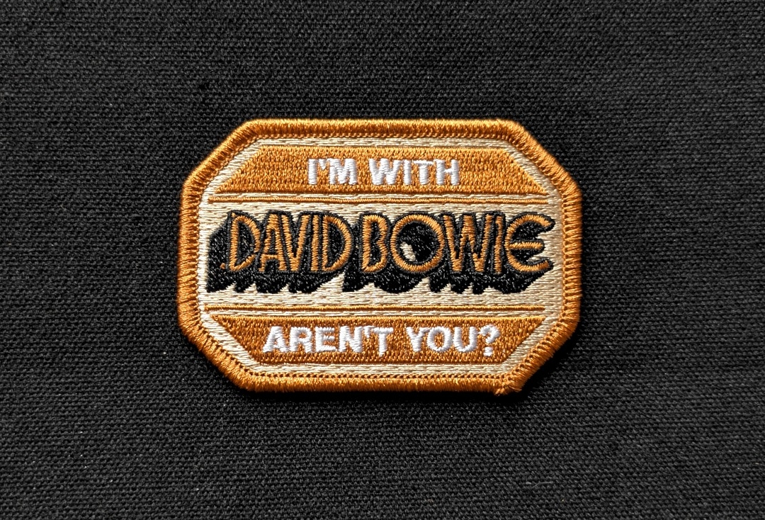David Bowie - I'm With David Bowie Iron On Embroidered Patch