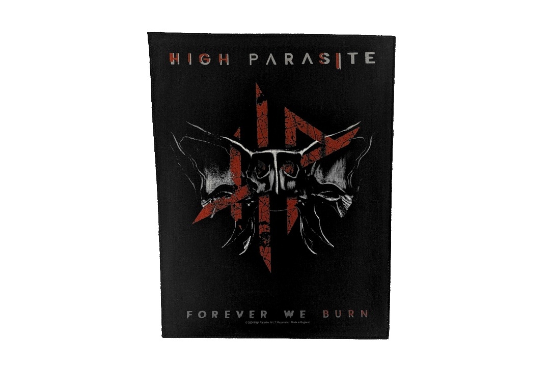 High Parasite - Forever We Burn Printed Back Patch