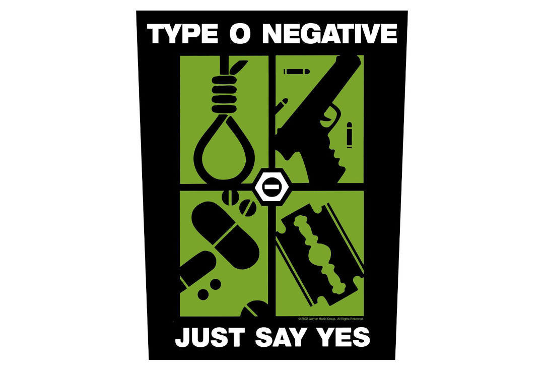 Official Band Merch | Type O Negative - Just Say Yes Printed Back Patch