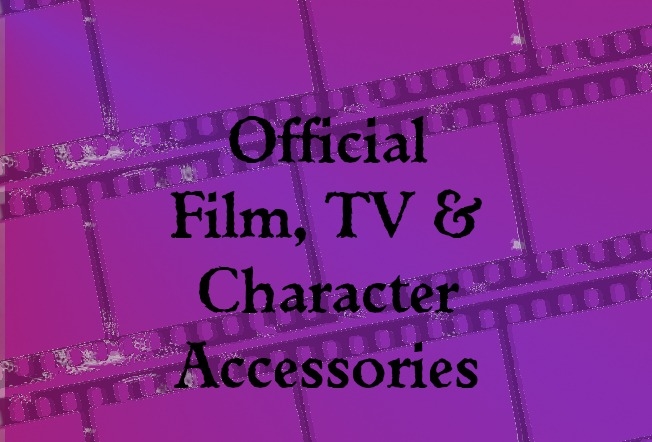 Official Film, TV & Character Accessories