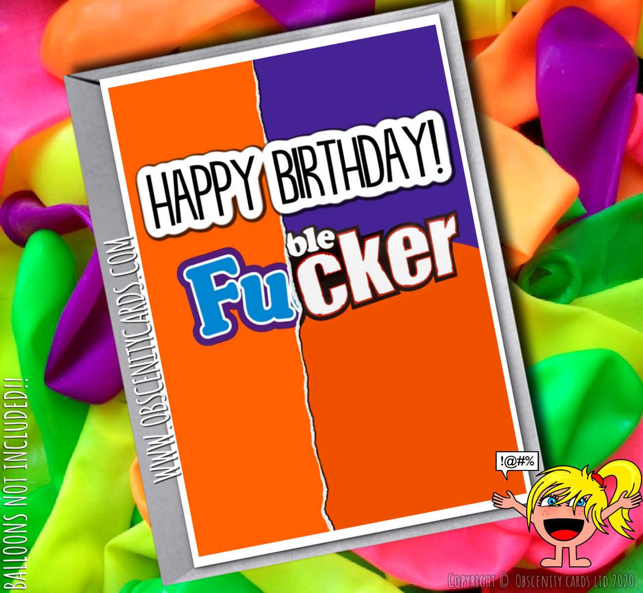 HAPPY BIRTHDAY FUCKER CHOCOLATE WRAPPER FUNNY BIRTHDAY CARD