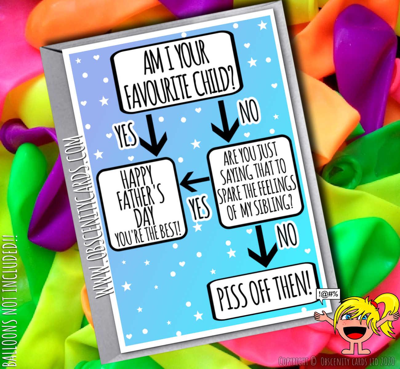 AM I YOUR FAVOURITE CHILD? FLOW CHART FATHER'S DAY CARD