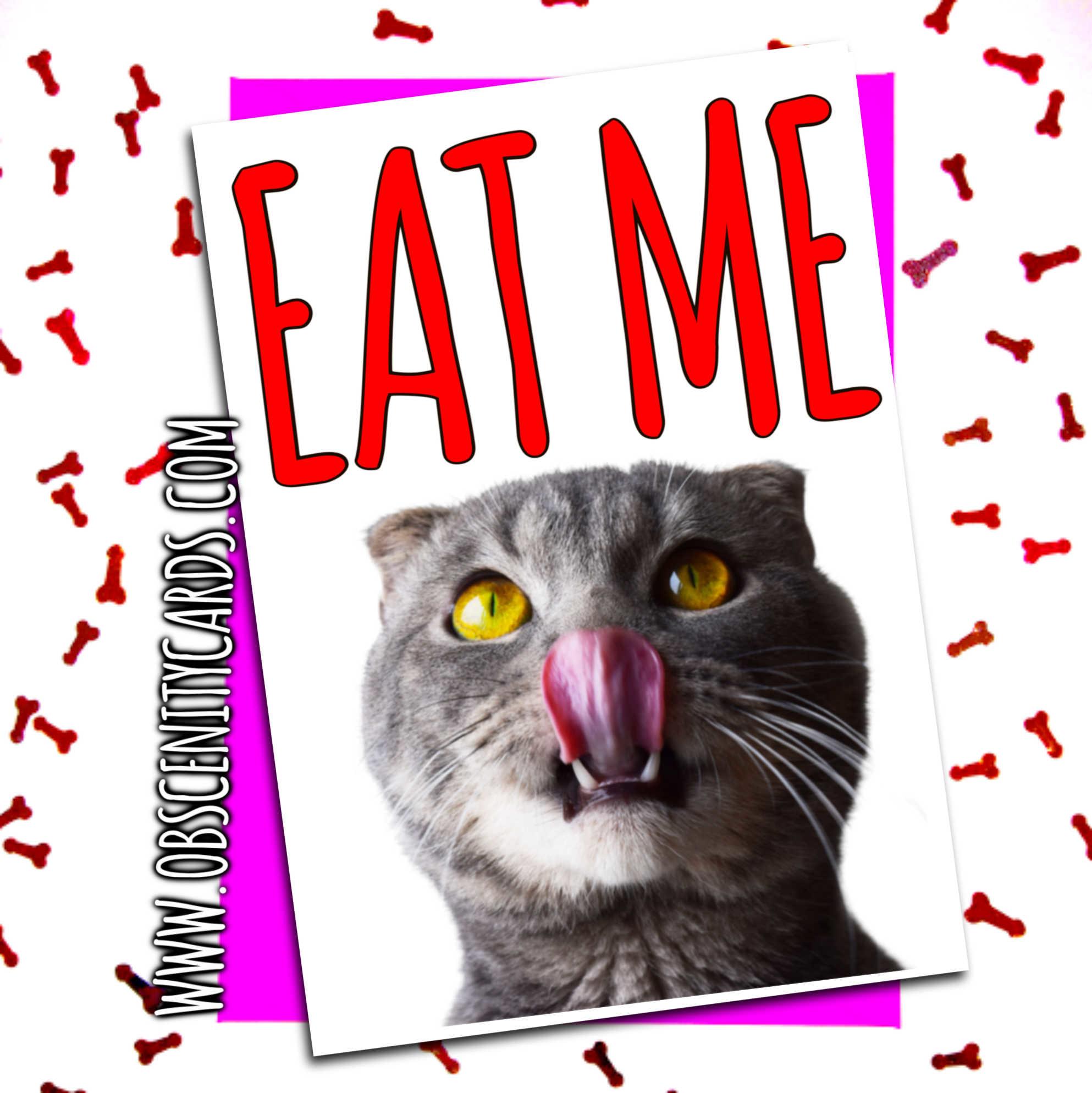 EAT ME CAT'S TONGUE VALENTINE'S, ANNIVERSARY CARD